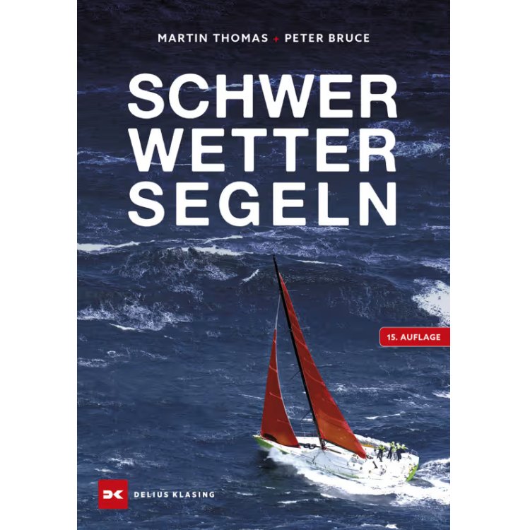Schwerwettersegeln / Bruce